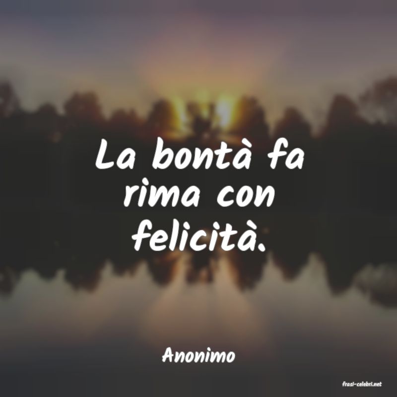 frasi di Anonimo