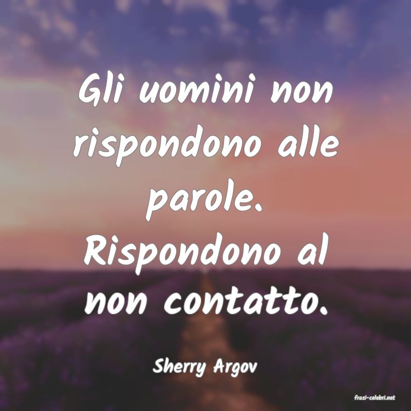frasi di Sherry Argov