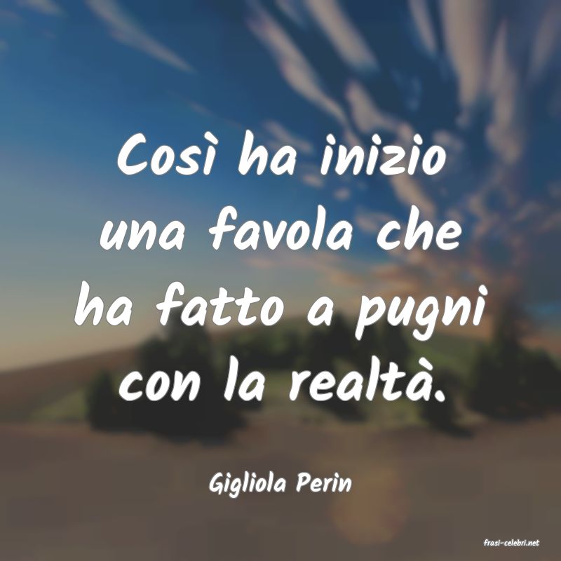 frasi di  Gigliola Perin
