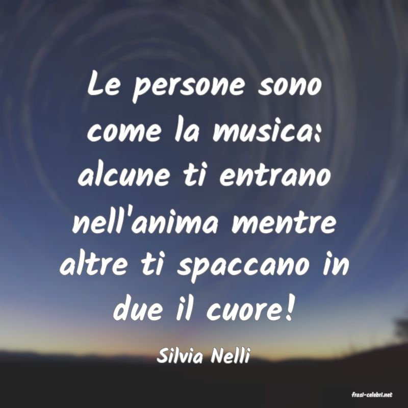 frasi di  Silvia Nelli
