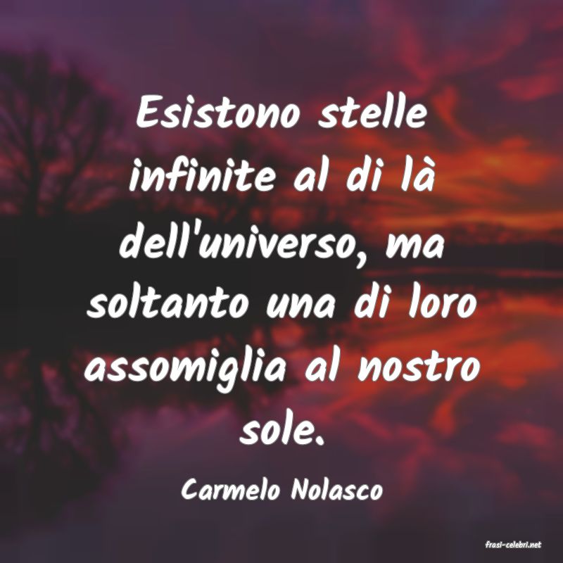 frasi di  Carmelo Nolasco

