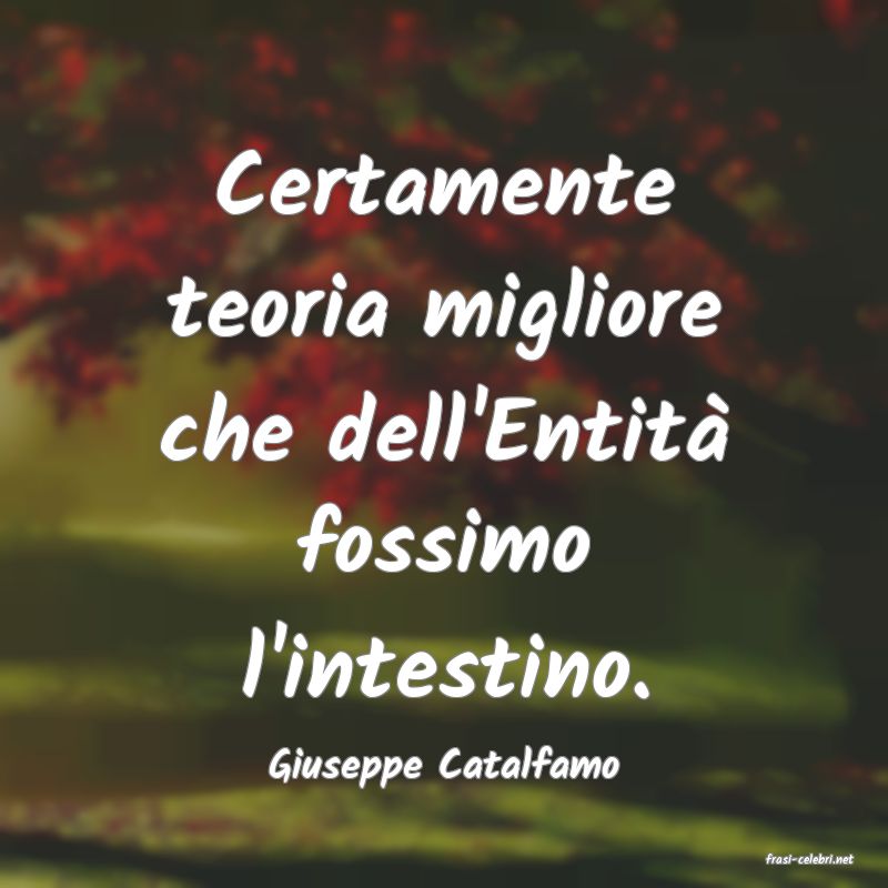 frasi di  Giuseppe Catalfamo
