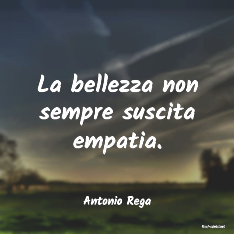 frasi di  Antonio Rega
