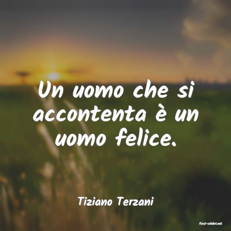 frasi di  Tiziano Terzani
