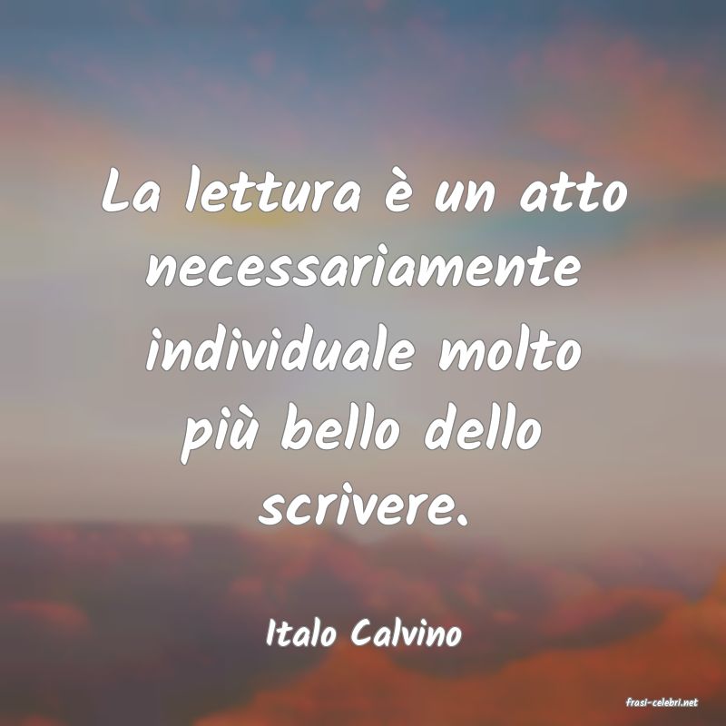 frasi di  Italo Calvino
