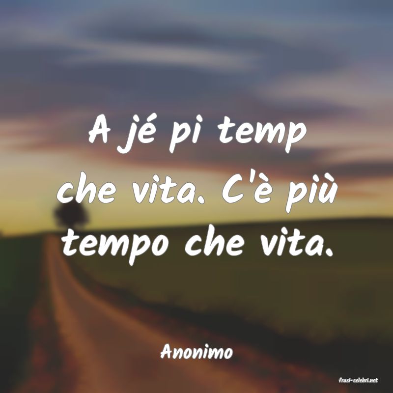 frasi di Anonimo