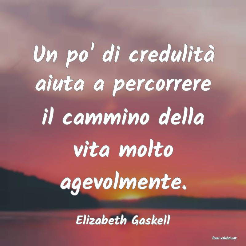 frasi di Elizabeth Gaskell