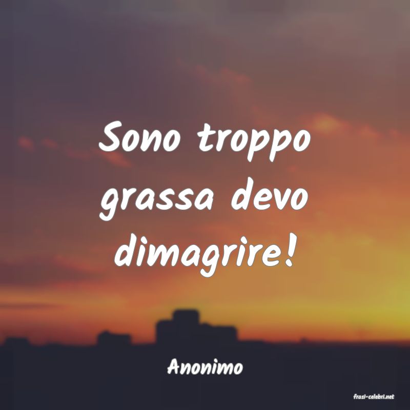 frasi di Anonimo