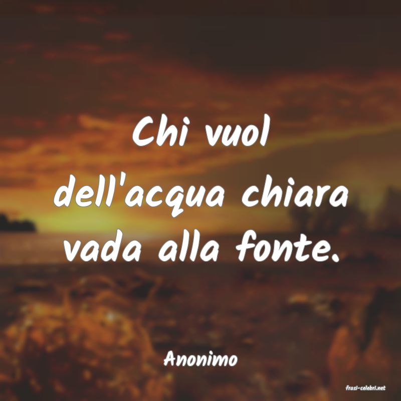frasi di Anonimo