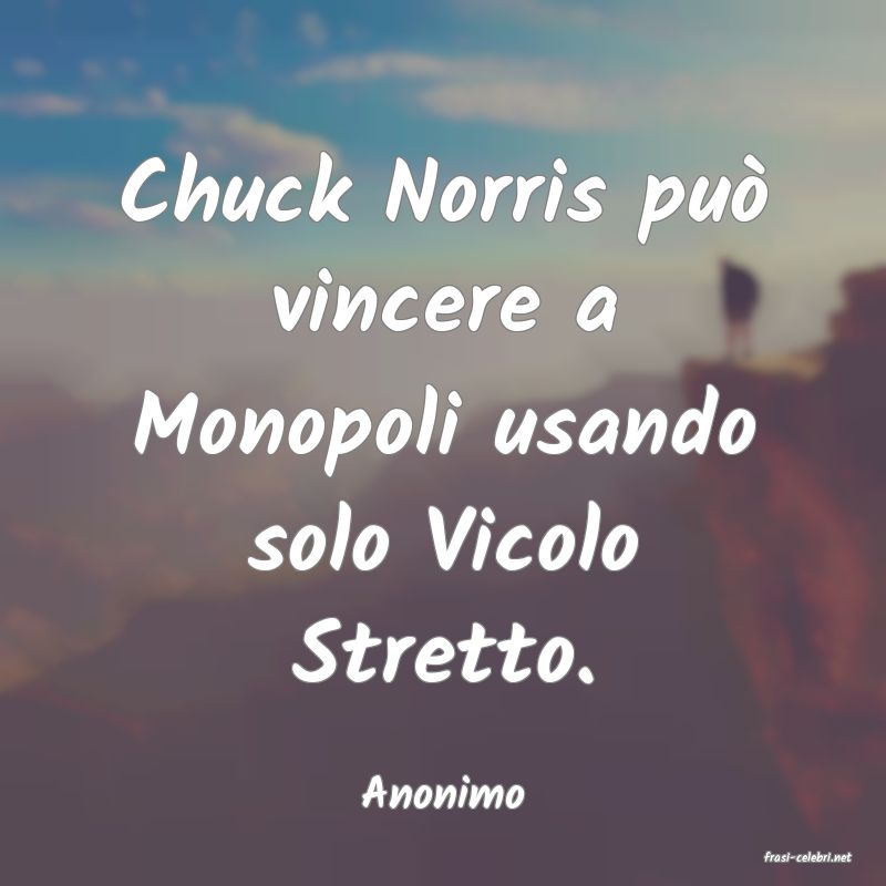 frasi di Anonimo