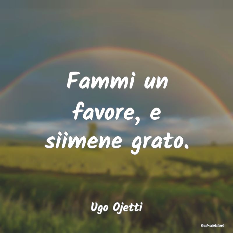 frasi di Ugo Ojetti