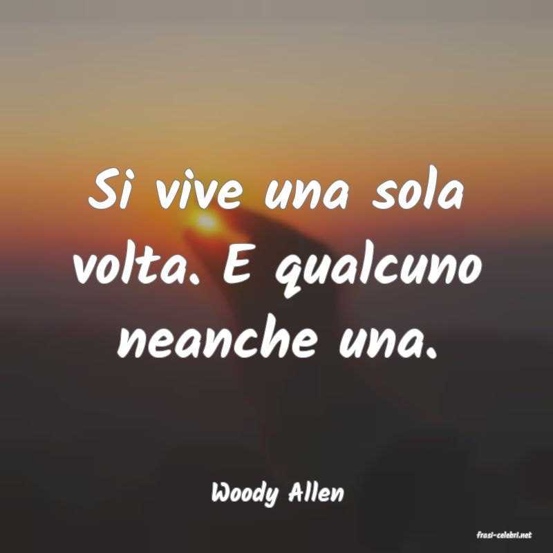 frasi di Woody Allen