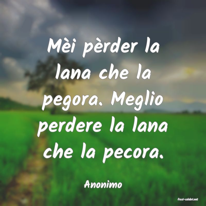 frasi di Anonimo