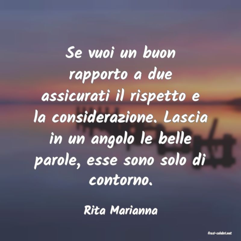 frasi di  Rita Marianna
