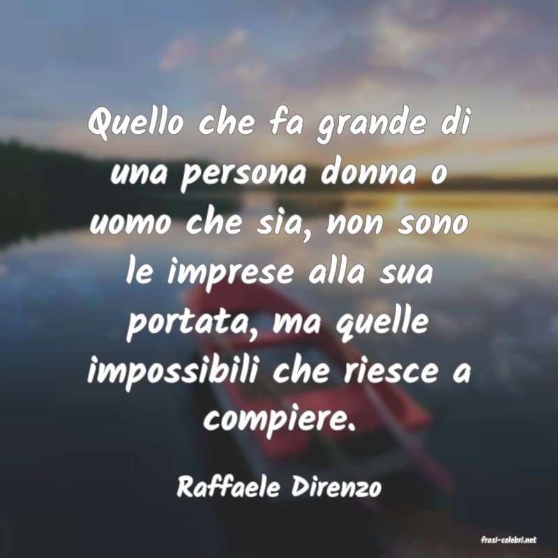 frasi di  Raffaele Direnzo
