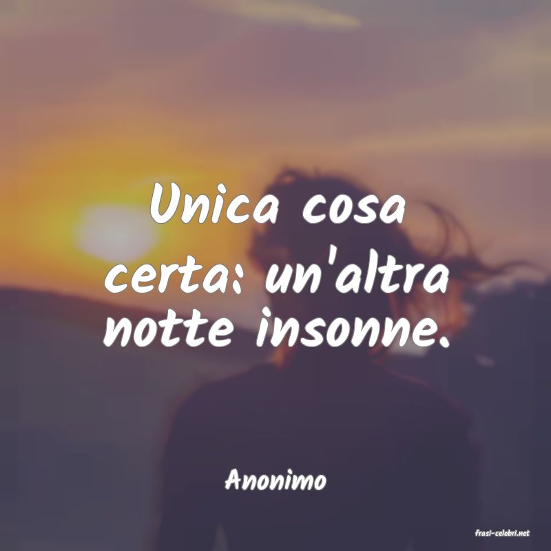 frasi di  Anonimo
