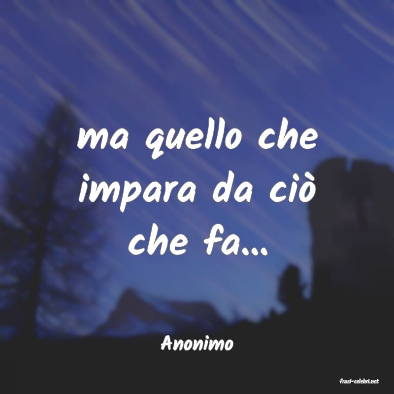 frasi di  Anonimo
