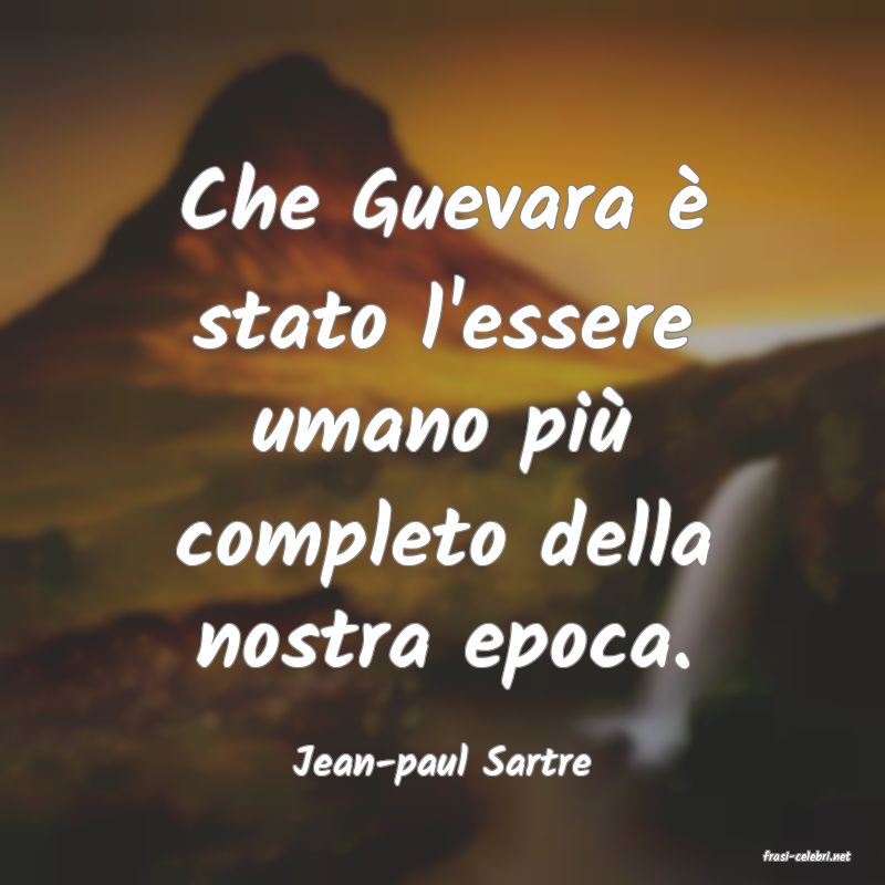 frasi di  Jean-paul Sartre
