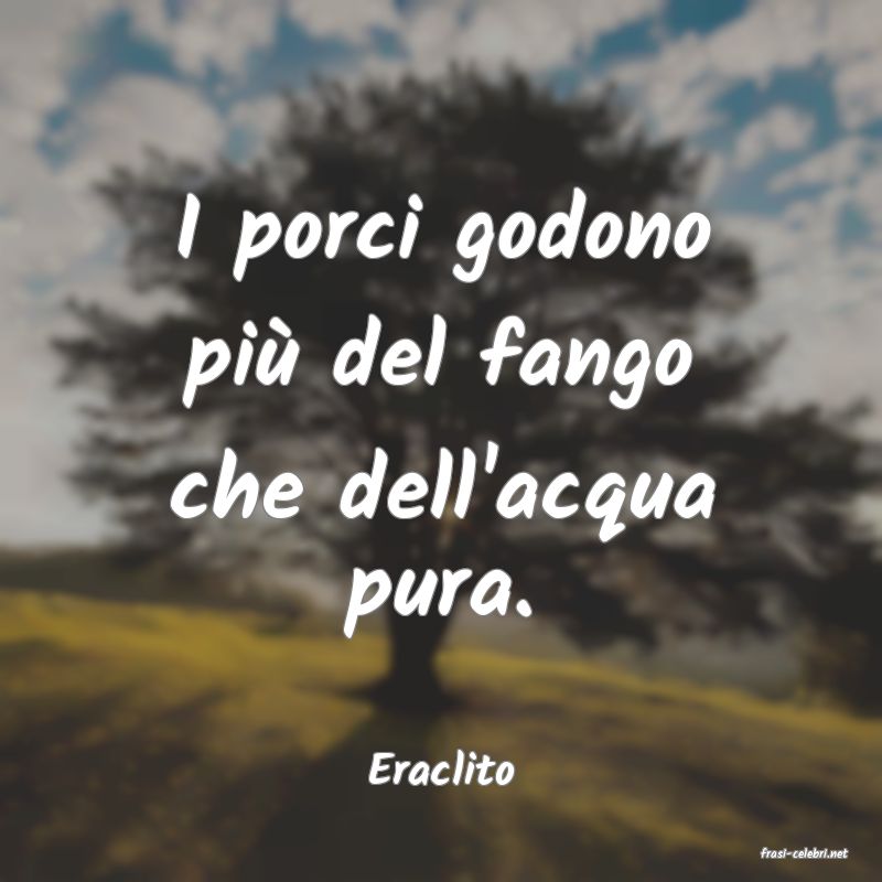 frasi di  Eraclito
