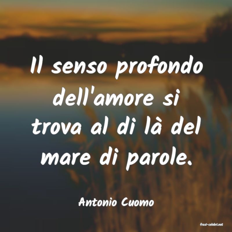 frasi di Antonio Cuomo