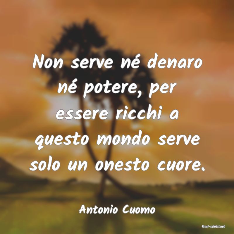 frasi di Antonio Cuomo
