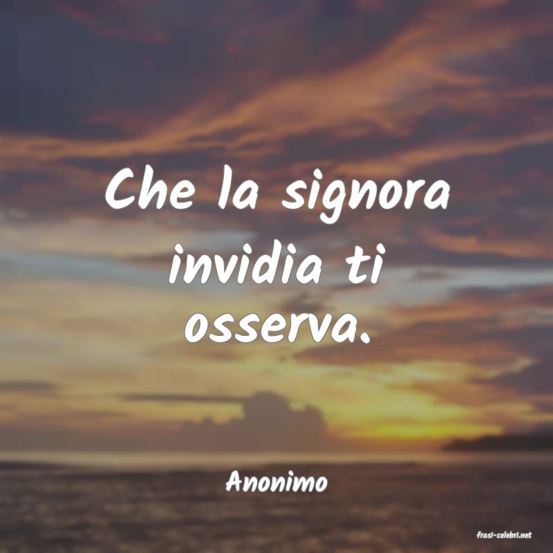 frasi di  Anonimo
