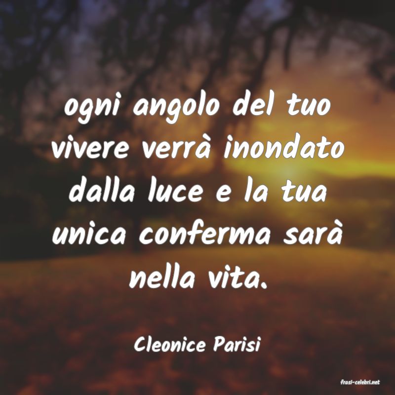 frasi di  Cleonice Parisi
