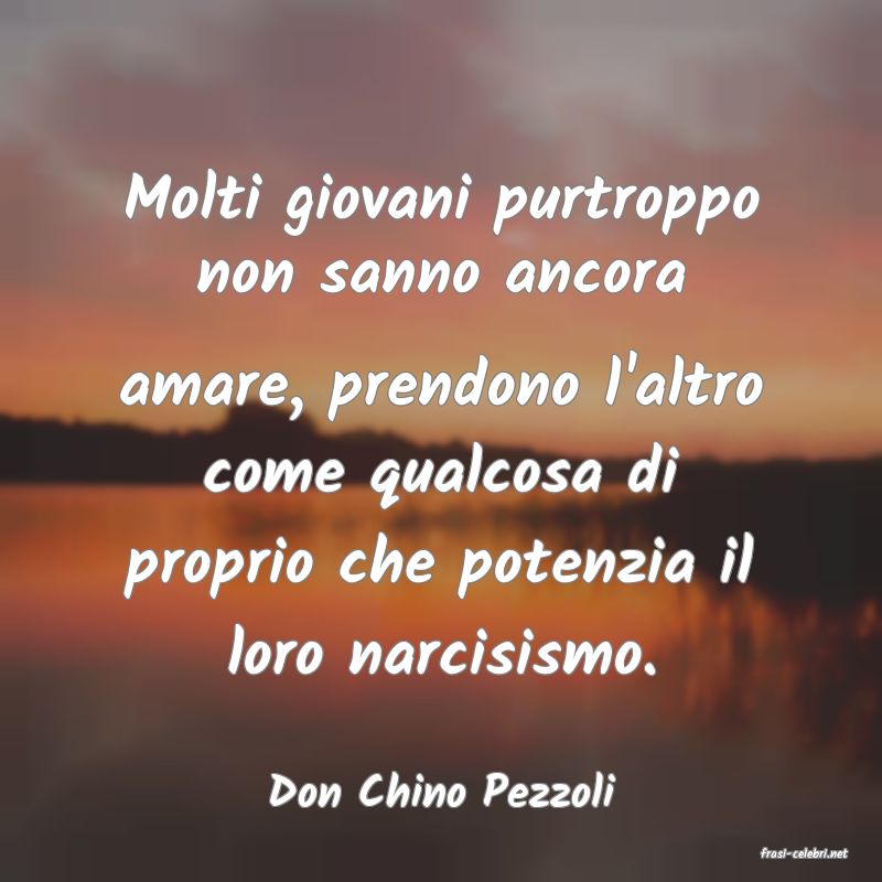 frasi di Don Chino Pezzoli