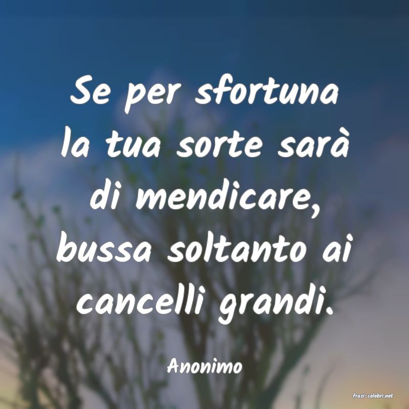 frasi di Anonimo