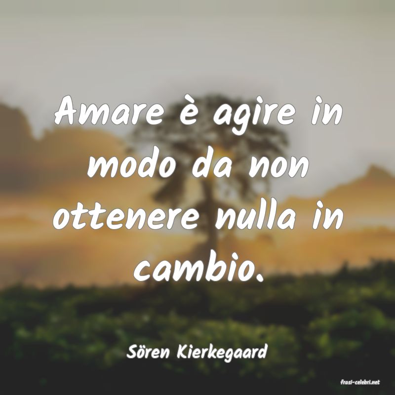 frasi di Sren Kierkegaard