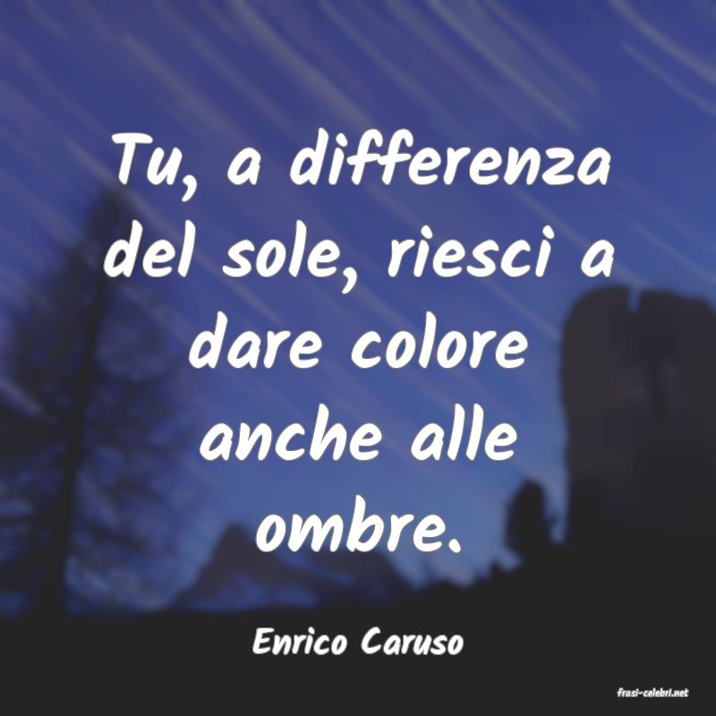 frasi di Enrico Caruso