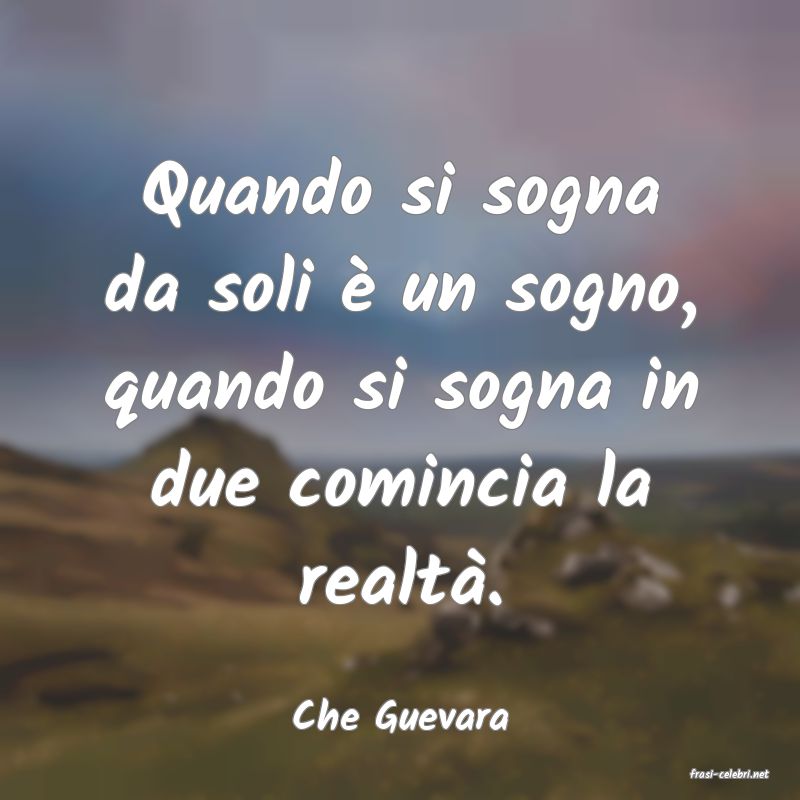 frasi di Che Guevara