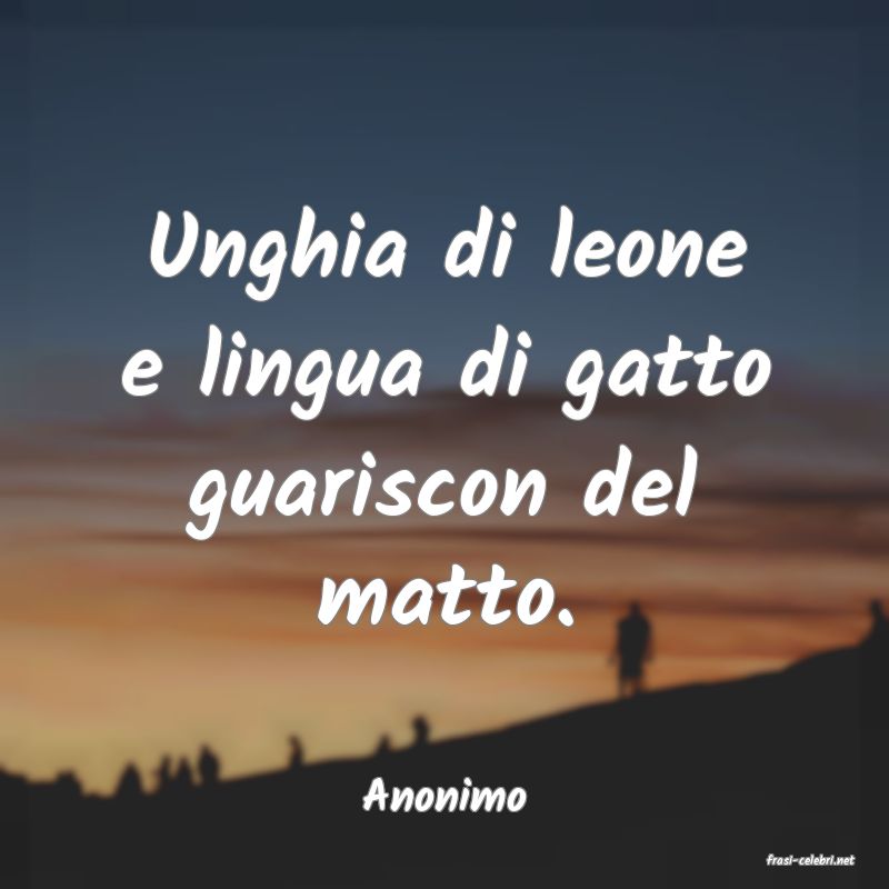 frasi di Anonimo