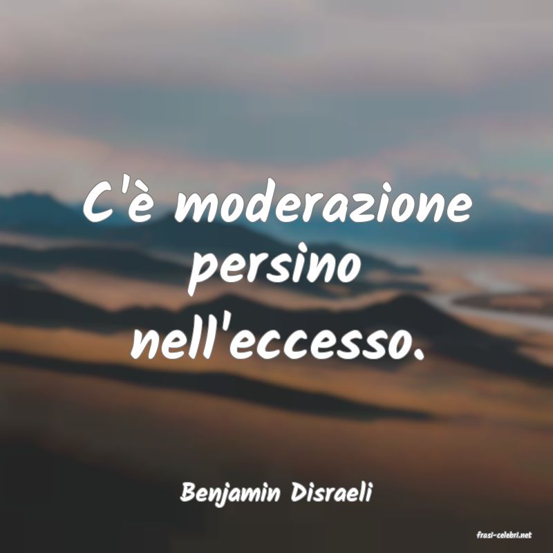 frasi di Benjamin Disraeli