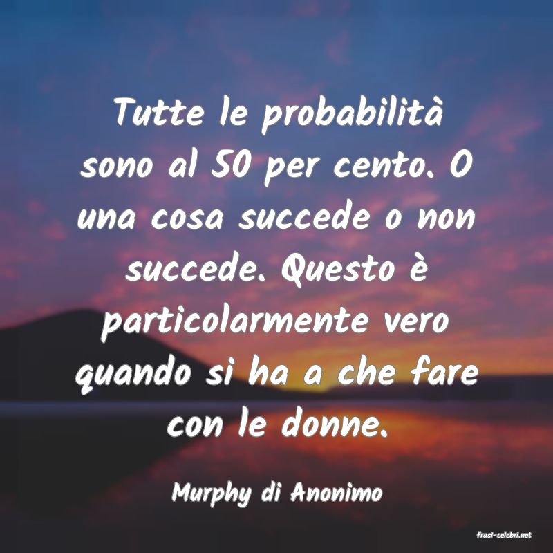 frasi di Murphy di Anonimo