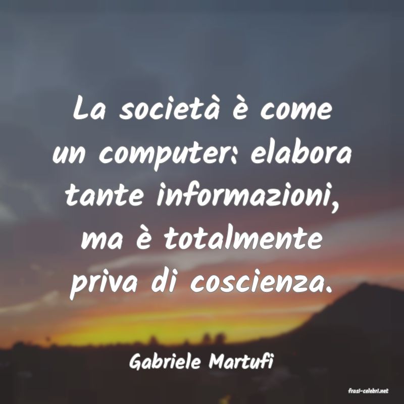 frasi di Gabriele Martufi