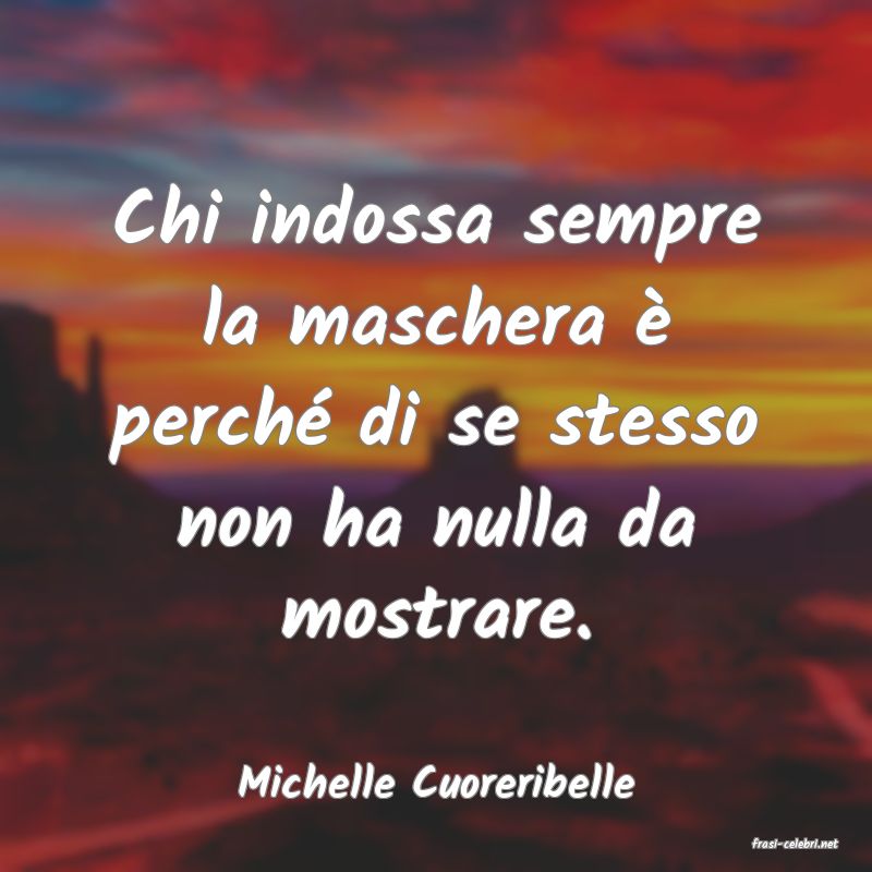 frasi di Michelle Cuoreribelle