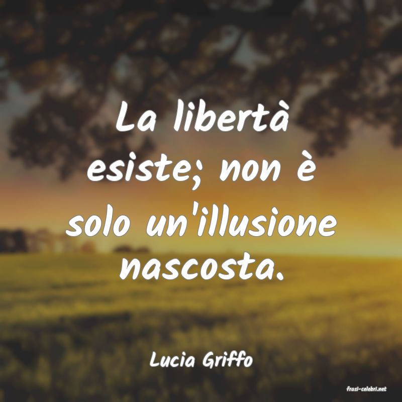 frasi di Lucia Griffo