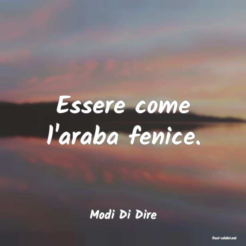 frasi di  Modi Di Dire
