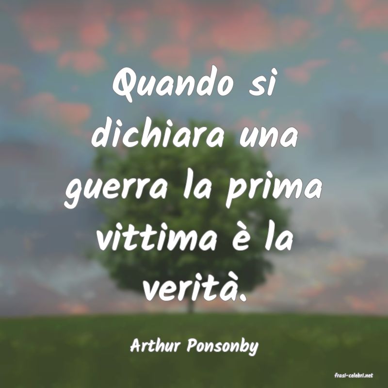 frasi di Arthur Ponsonby