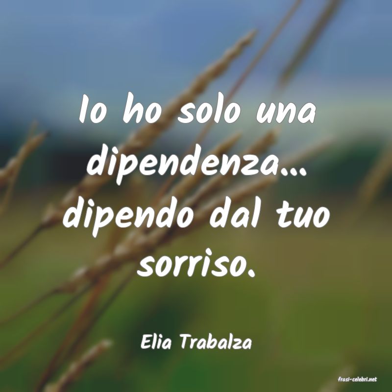 frasi di  Elia Trabalza
