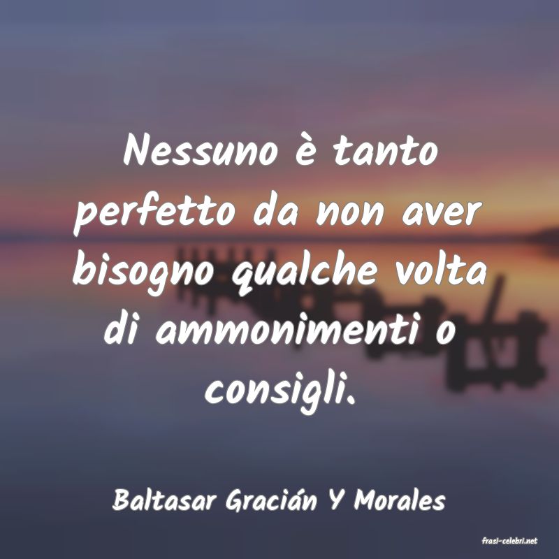 frasi di Baltasar Gracin Y Morales