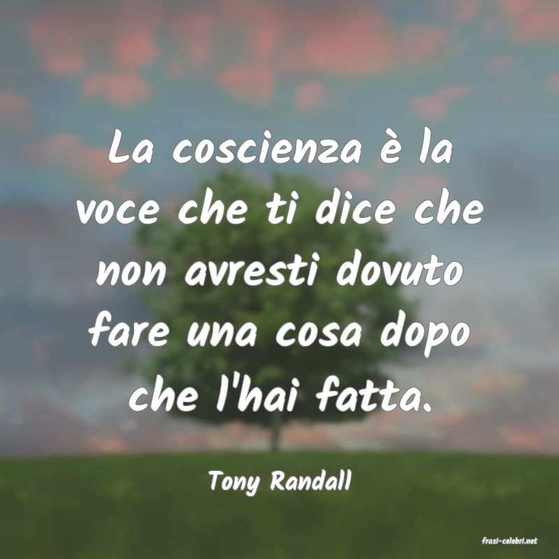 frasi di  Tony Randall

