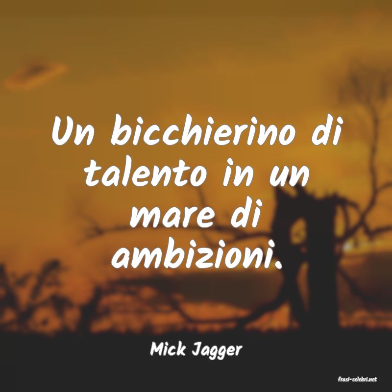 frasi di Mick Jagger