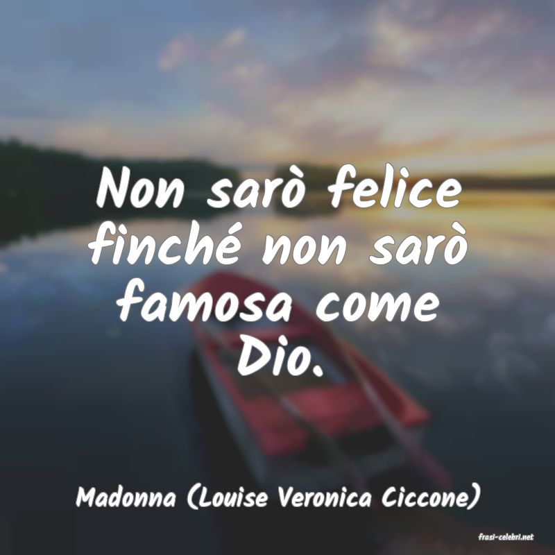 frasi di Madonna (Louise Veronica Ciccone)