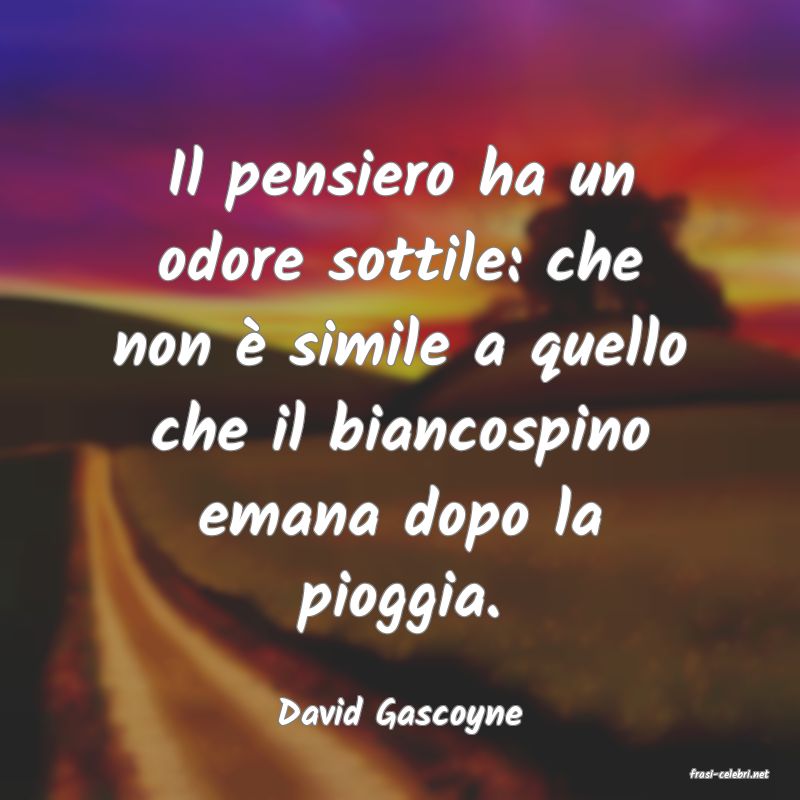 frasi di David Gascoyne