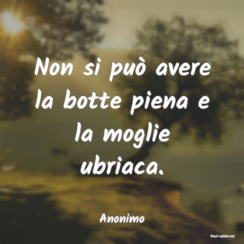 frasi di Anonimo