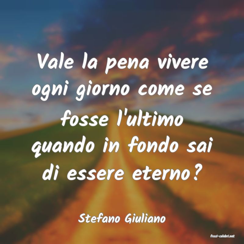 frasi di Stefano Giuliano