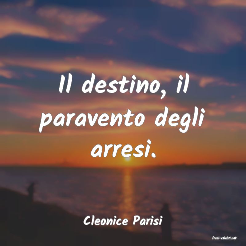 frasi di Cleonice Parisi