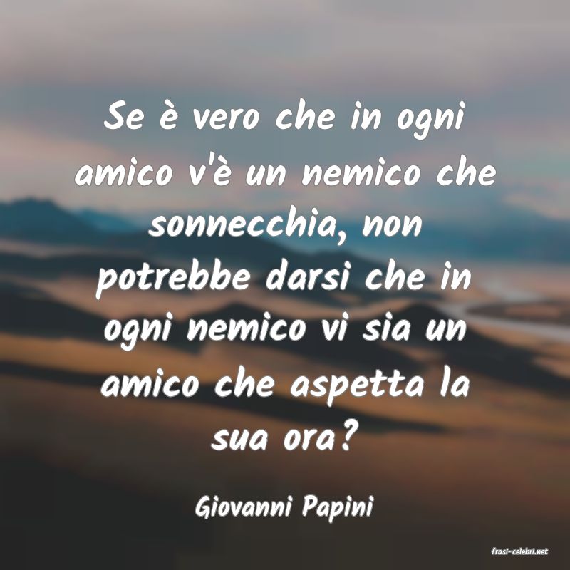 frasi di Giovanni Papini
